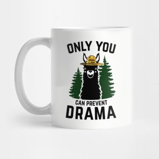 The Original Only You Can Prevent Drama Llama Smokey Bear Parody Mug